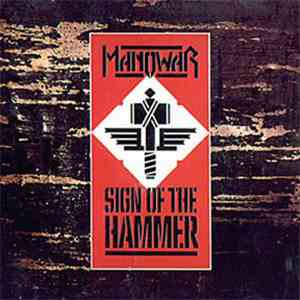 Manowar - Sign Of The Hammer