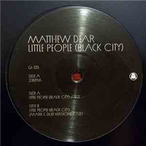 Matthew Dear - Little People (Black City)