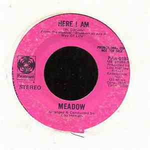 Meadow  - Here I Am