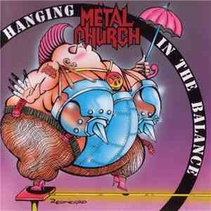 Metal Church - Hanging In The Balance