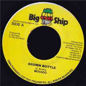 Movado / Frisco Kid - Brown Bottle / Look What Them Done