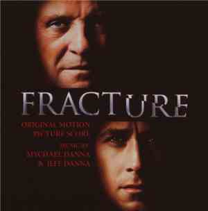 Mychael Danna, Jeff Danna - Fracture (Original Motion Picture Score)
