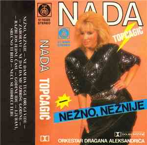 Nada Topčagić, Orkestar Dragana Aleksandrića - Nežno, Nežnije