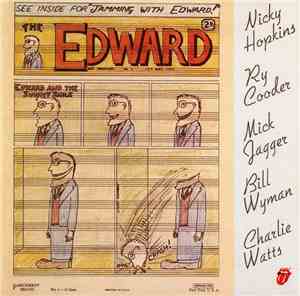 Nicky Hopkins, Ry Cooder, Mick Jagger, Bill Wyman, Charlie Watts - Jamming With Edward