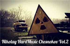 Nikolay Chesnokov - HardMusic Vol. 2