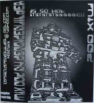 Noisebuilder - Is So Hot Mmmmhhhhh!!!
