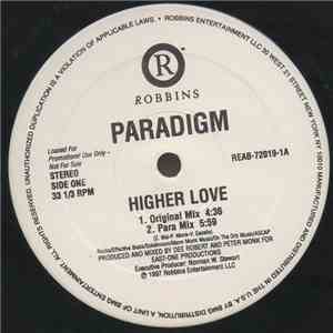 Paradigm  - Higher Love