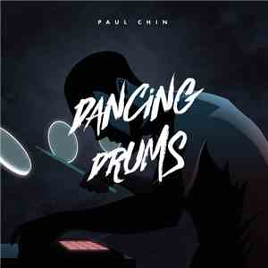 Paul Chin - Dancing Drums