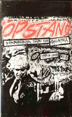 Öpstand - Discography Tape For Malaysia