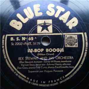 Rex Stewart And His Orchestra - Be-Bop Boogie / Just Squeeze Me