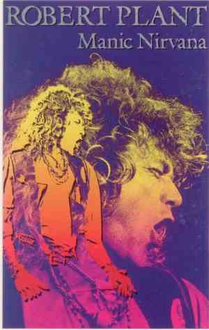 Robert Plant - Manic Nirvana