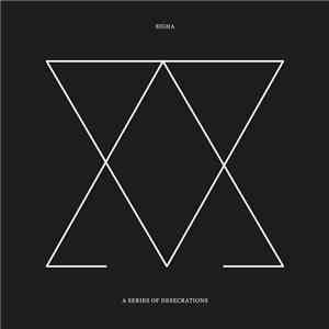 Sigha - A Series Of Desecrations
