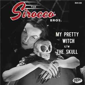 Sirocco Bros. - My Pretty Witch