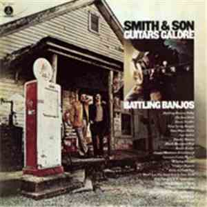 Smith & Son - Battling Banjos / Guitars Galore