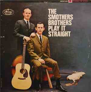 Smothers Brothers - Play It Straight