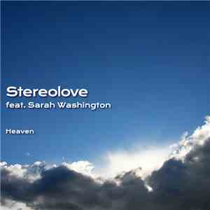 Stereolove Feat. Sarah Washington - Heaven
