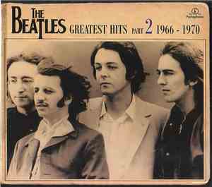 The Beatles - Greatest Hits Part 2 (1966 - 1970)