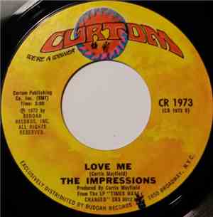 The Impressions - I Need To Belong To Someone / Love Me