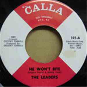 The Leaders  - He Won't Bite