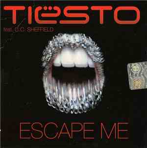 Tiësto Feat. C.C. Sheffield - Escape Me