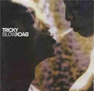 Tricky - Blowback