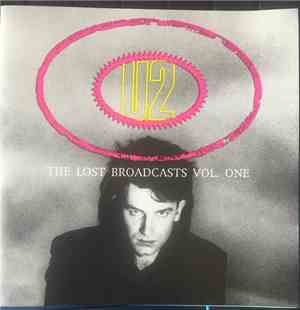 U2 - The Lost Broadcasts Vol. One