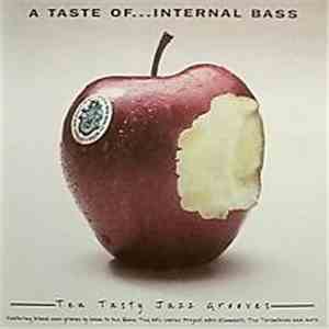 Various - A Taste Of ... Internal Bass