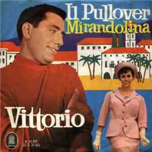 Vittorio - Il Pullover / Mirandolina
