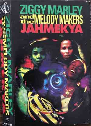 Ziggy Marley And The Melody Makers - Jahmekya