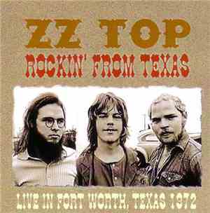 ZZ Top - Rockin' From Texas