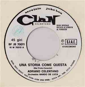Adriano Celentano / Trio Balera - Una Storia Come Questa / Il Balordo
