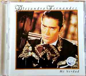 Alejandro Fernández - Mi Verdad