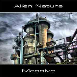 Alien Nature  - Massive