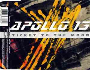 Apollo 13  - Ticket To The Moon