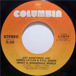 Art Garfunkel With James Taylor  & Paul Simon - (What A) Wonderful World