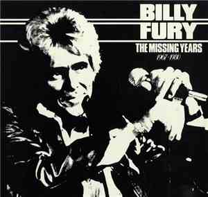 Billy Fury - The Missing Years: 1967-1980