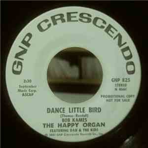Bob Kames - Dance Little Bird