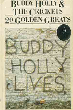 Buddy Holly & The Crickets  - 20 Golden Greats
