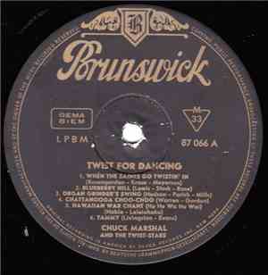 Chuck Marshal  And The Twist-Stars - Twist For Dancing