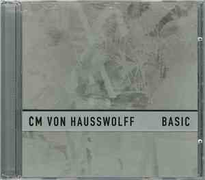 CM Von Hausswolff - Basic