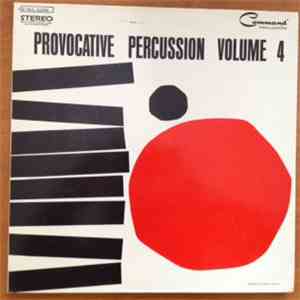 Enoch Light And The Light Brigade - Provocative Percussion Volume 4