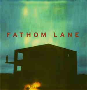 Fathom Lane - Fathom Lane