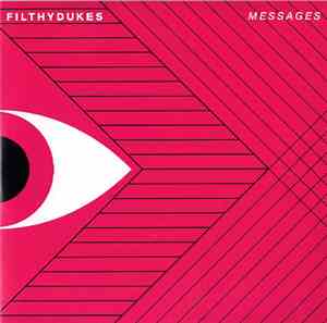 Filthy Dukes - Messages