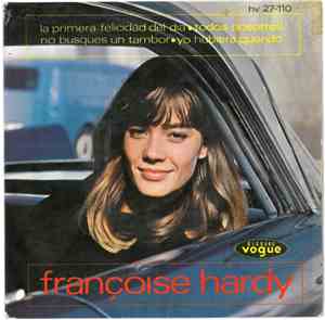 Françoise Hardy - La Primera Felicidad Del Dia