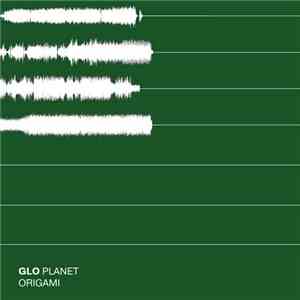 GLO Planet - Origami EP