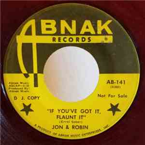 Jon & Robin - If You've Got It, Flaunt It