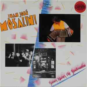 Juan José Mosalini - Buenas Noches Che Bandoneon