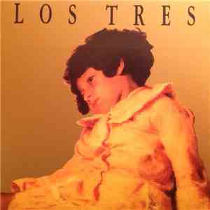 Los Tres  - La Espada & La Pared
