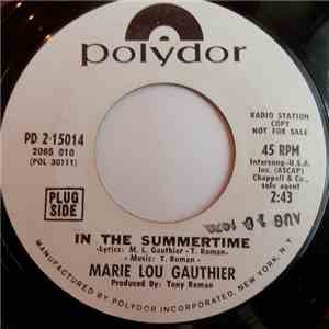 Marie Lou Gauthier - In The Summertime