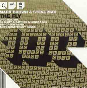 Mark Brown & Steve Mac - The Fly